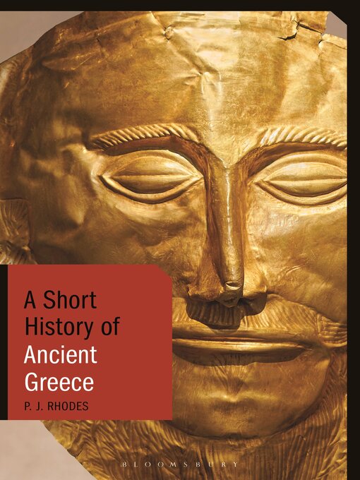 Title details for A Short History of Ancient Greece by PJ Rhodes - Available